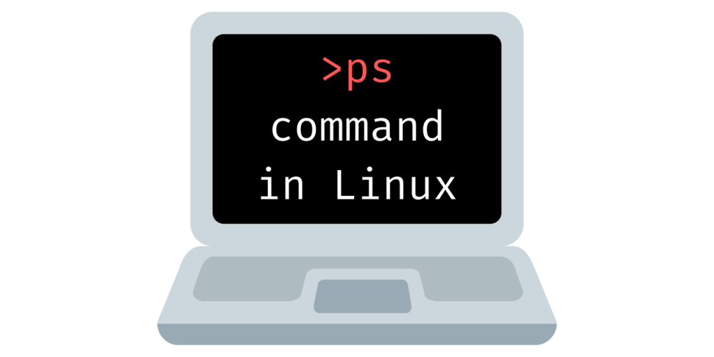 Ps Command Linux