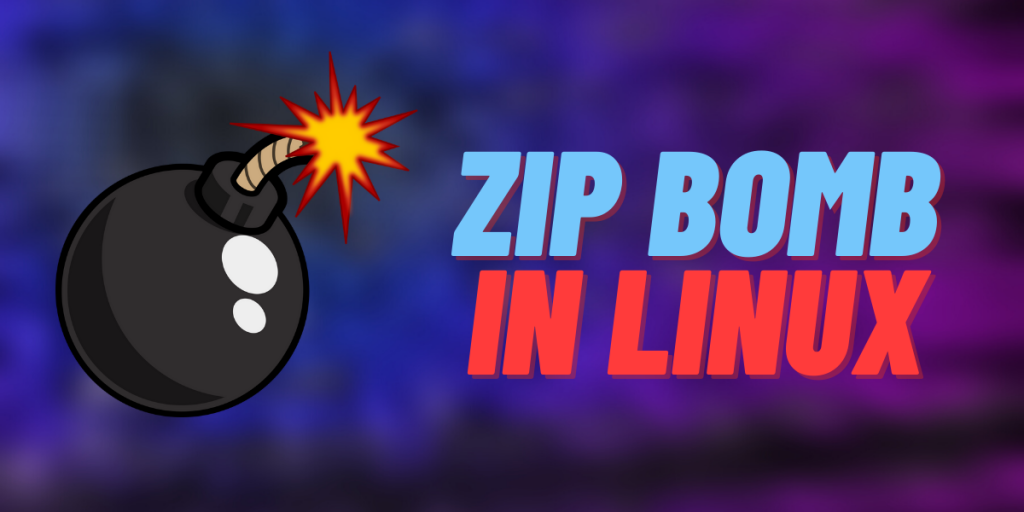 Creating Zip Bombs In Linux