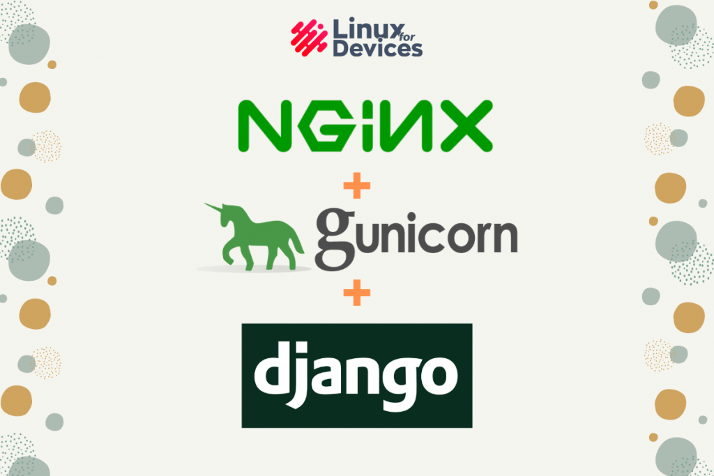 How To Install Or Setup Django With NGINX, Gunicorn, And PostgreSQL On Ubuntu