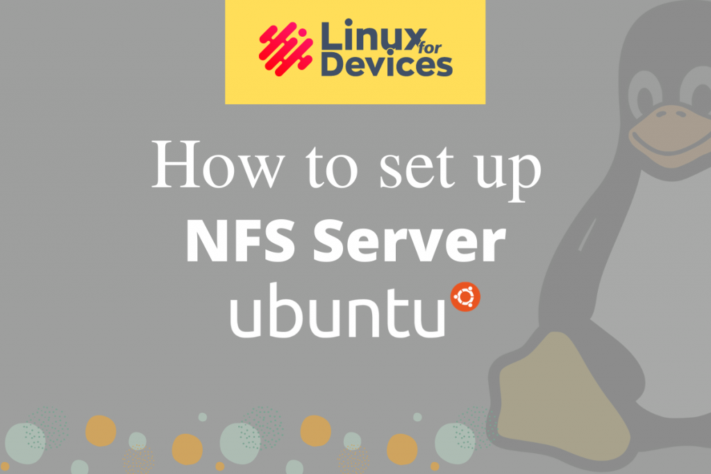 How To Set Up NFS Server On Ubuntu