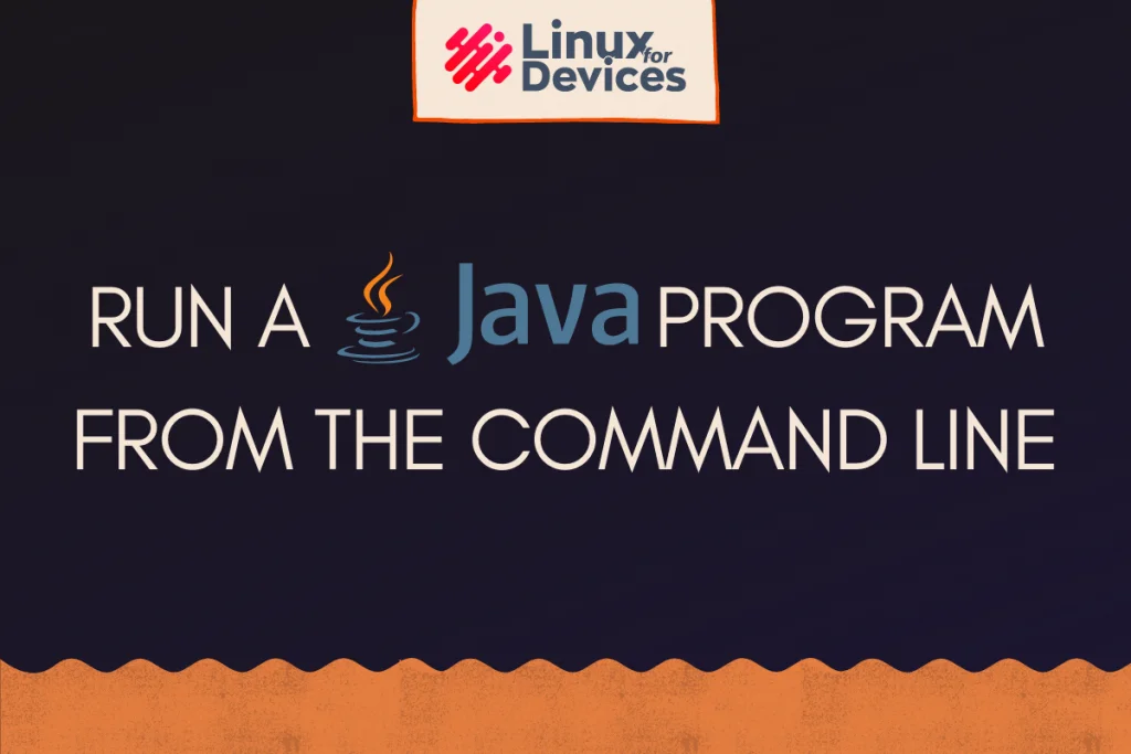Run A Java Program Featured