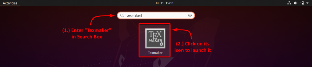 Search For Texmaker In Activites And Click Its Icon To Launch It