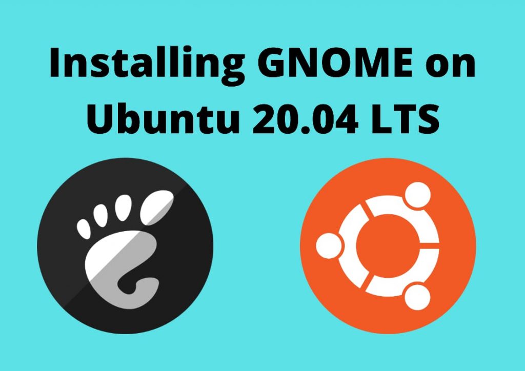 How to install gnome on ubuntu?