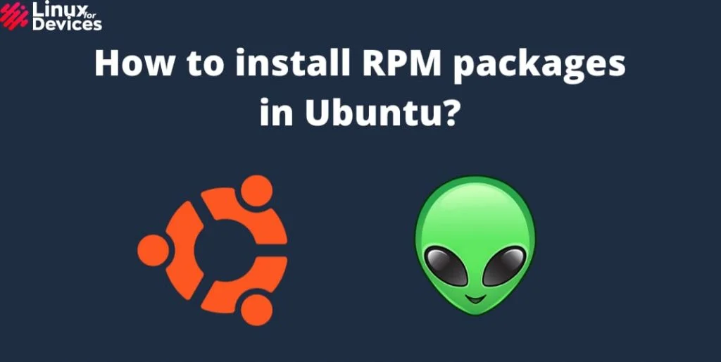 How to install RPM Packages in Ubuntu