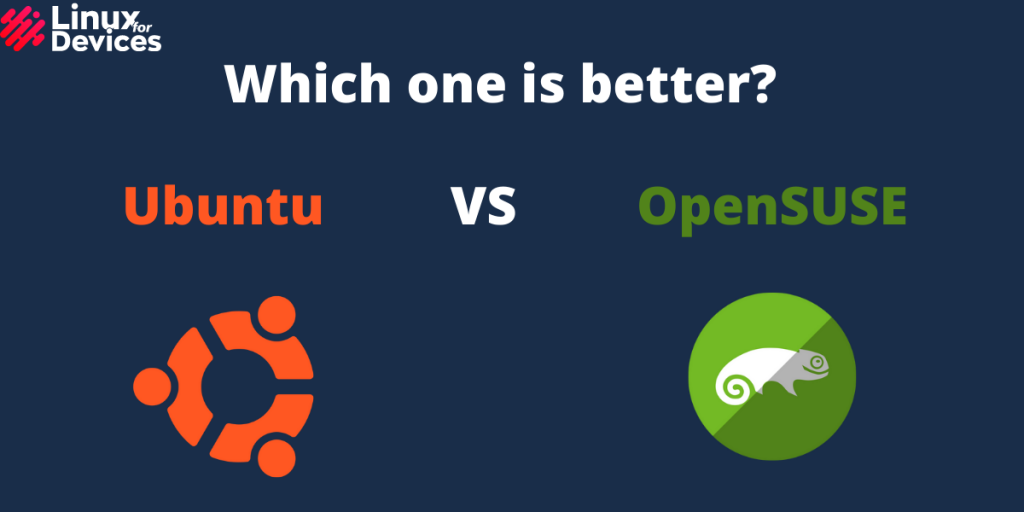 Ubuntu vs Opensuse