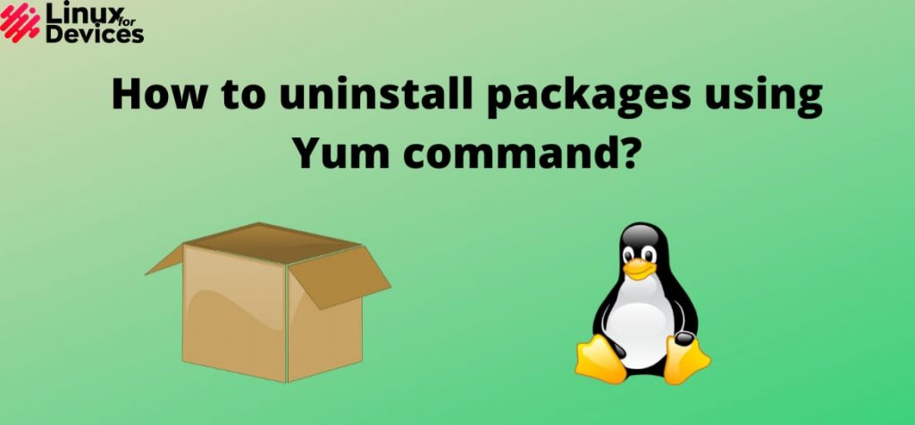 uninstall-yum-packages