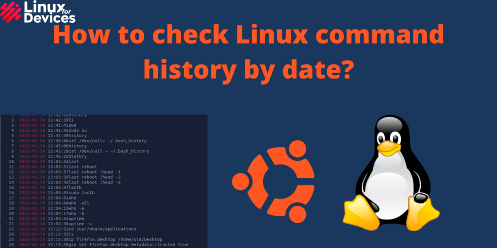 How To Check Linux Command History By Date
