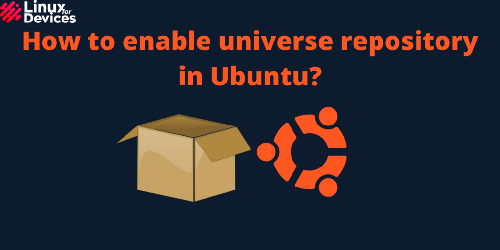 How To Enable Universe Repository In Ubuntu