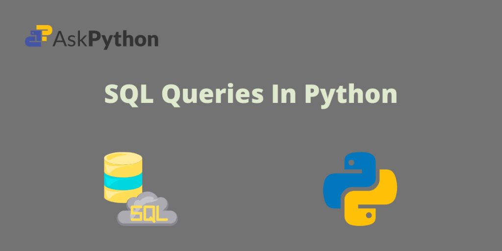 SQL Queries In Python