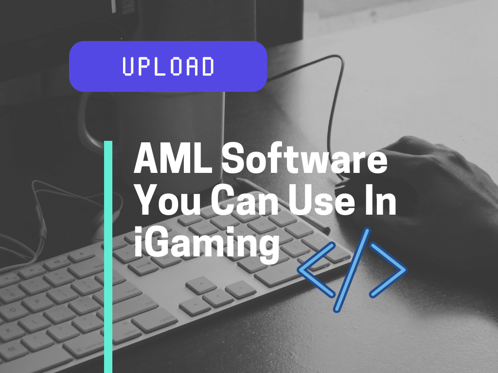 Aml Software For Igaming