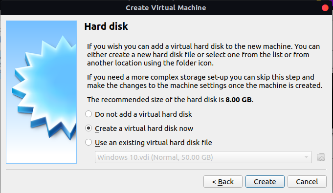 Create A Hard Disk For The Virtual Machine
