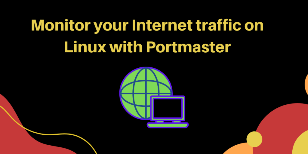 Monitor Your Internet Traffic On Linux With Portmaster