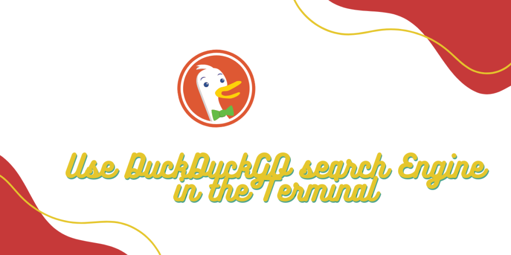 Use DuckDuckGO Search Engine In The Terminal