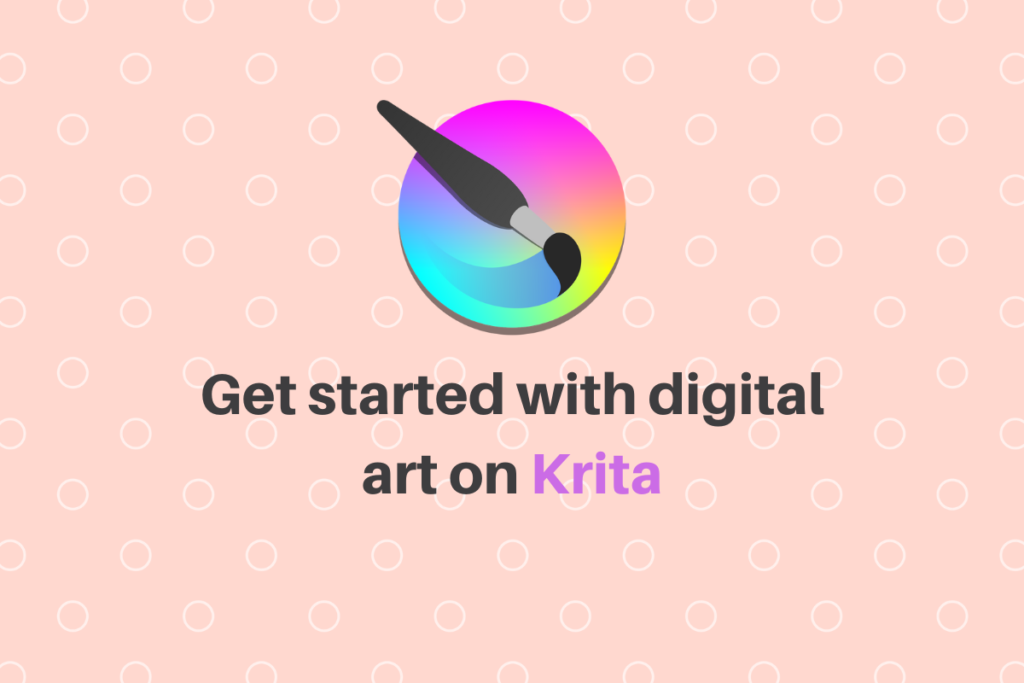 Get Started With Digital Art On Krita