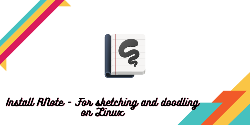 Install RNote For Sketching And Doodling On Linux