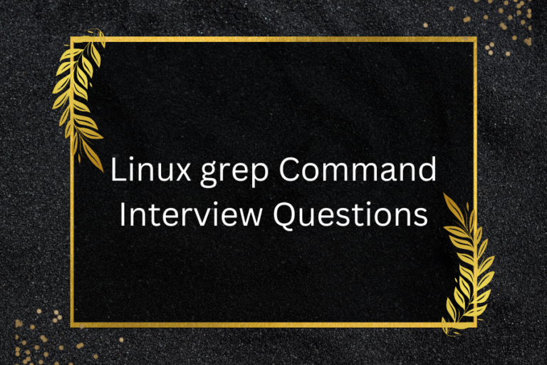 interview questions on grep command in linux