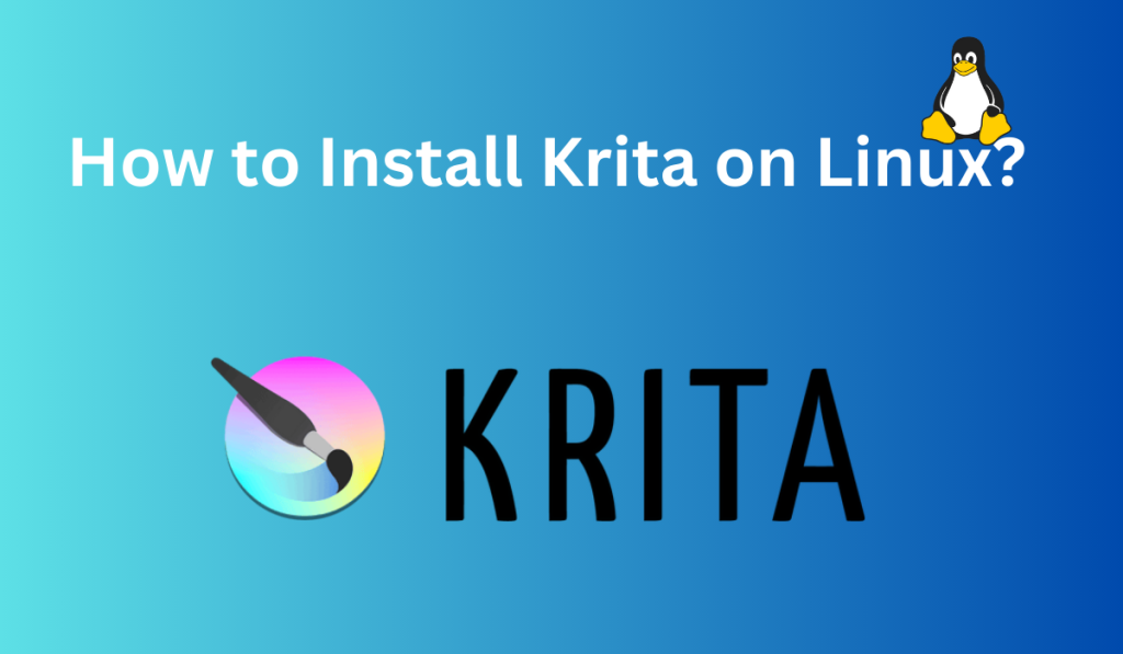 How To Install Krita In Linux