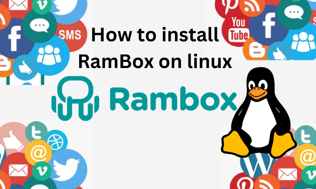 How To Install Rambox On Linux