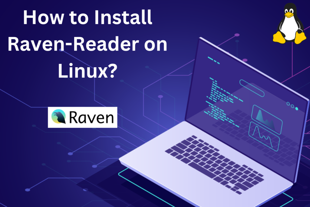 How To Install Raven Reader On Linux