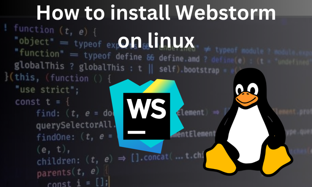 How To Install WebStorm On Linux