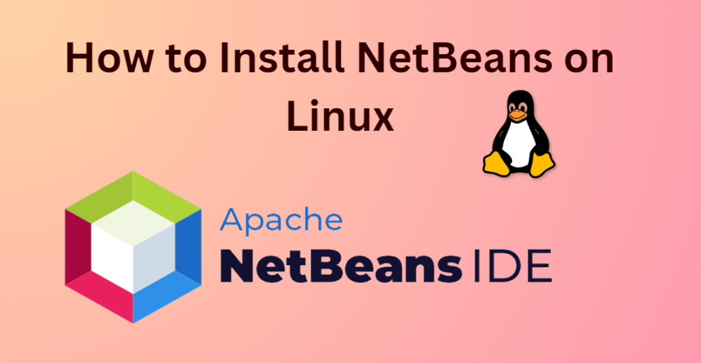 How To Install Netbeans On Linux