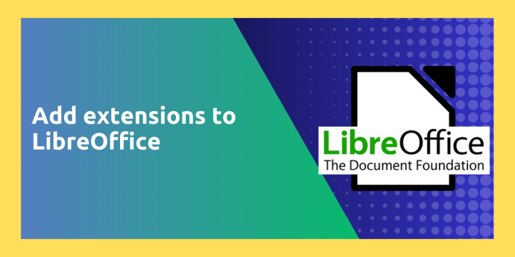 Add Extensions To LibreOffice