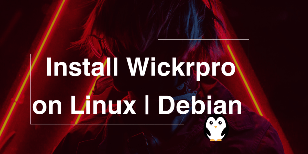 Install Wickrpro On Linux Debian (1)