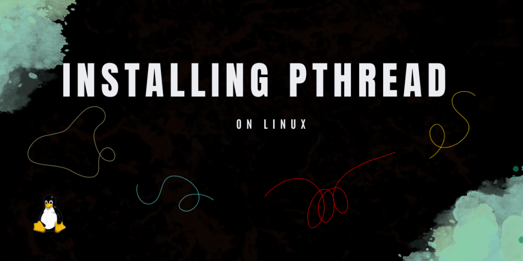 Installing Pthread On Linux
